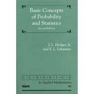 Basic Concepts Of Probability And Statistics by Hodges, Joseph Lawson; Lehmann, E. L.; Hodges, J. L., 9780898715750