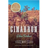 Cimarron Vintage Movie Classics by Ferber, Edna; Gilbert, Julie, 9780345805751