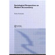Sociological Perspectives on Modern Accountancy by Roslender,Robin, 9780415025751