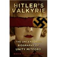 Hitler's Valkyrie by Litchfield, David R. L., 9780752485751