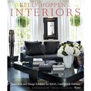 Kelly Hoppen Interiors Inspiration and Design Solutions for Stylish, Comfortable Interiors by Hoppen, Kelly; Beckham, Victoria; Stewart-Smith, Sarah; Yates, Mel, 9780847835751