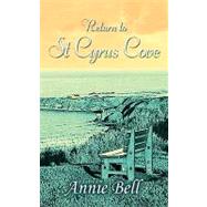 St. Cyrus Cove by Bell, Annie, 9781438935751