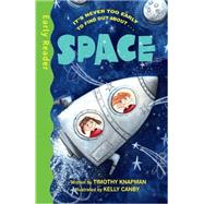 Space (Early Reader Non-Fiction) by Knapman, Timothy, 9781444015751