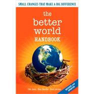 Better World Handbook by Jones, Ellis, 9780865715752