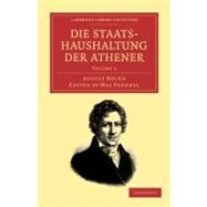 Die Staatshaushaltung Der Athener by Boeckh, August; Frankel, Max, 9781108015752