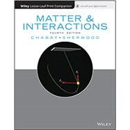 Matter and Interactions by Chabay, Ruth W.; Sherwood, Bruce A., 9781119455752