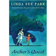 Archer's Quest by Park, Linda Sue, 9781328895752