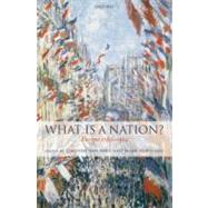 What Is a Nation? Europe 1789-1914 by Baycroft, Timothy; Hewitson, Mark, 9780199295753