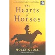 The Hearts of Horses by Gloss, Molly, 9780547085753