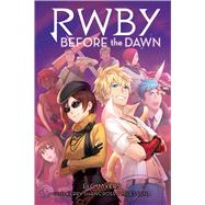 Before the Dawn: An AFK Book (RWBY #2) by Myers, E. C., 9781338305753