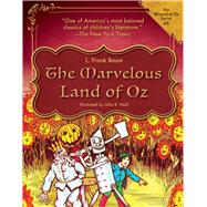 The Marvelous Land of Oz by Baum, L. Frank; Neill, John R., 9781631585753