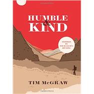 Humble & Kind by McGraw, Tim, 9780316545754