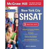 McGraw Hill New York City SHSAT, Fourth Edition by Johnson, Drew, 9781264285754