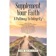 Supplement Your Faith by Kingery, Tom, 9781973675754