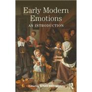 Early Modern Emotions: An Introduction by Broomhall; Susan, 9781138925755