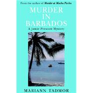 Murder In Barbados by Tadmor, Mariann, 9781413455755