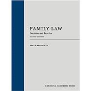 Family Law: Doctrine and Practice, Second Edition by Steve Berenson, 9781531025755
