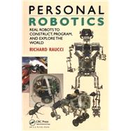 Personal Robotics by Richard Raucci, 9781138465756