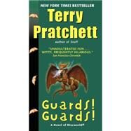 Guards! Guards! by Pratchett, Terry, 9780062225757