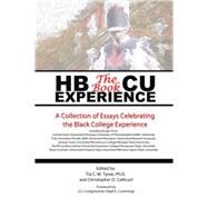 Hbcu Experience - the Book by Tyree, Tia C. M., Ph.D.; Cathcart, Christopher D.; Cummings, Elijah E., 9781493185757