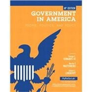Government in America: People, Politics, and Policy, AP Edition by EDWARDS, LINEBERRY, 9780205865758