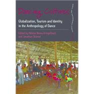 Dancing Cultures by Kringelbach, Helene Neveu; Skinner, Jonathan, 9780857455758