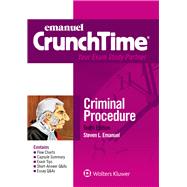 Emanuel CrunchTime for Criminal Procedure by Emanuel, Steven L., 9781543805758