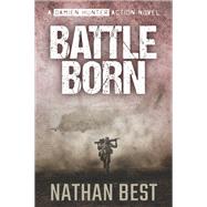 Battle Born by Nathan Best, 9781922765758