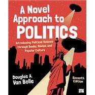 A Novel Approach to Politics by Douglas A. Van Belle, 9781071875759