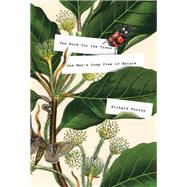 The Wood for the Trees by FORTEY, RICHARD, 9781101875759