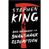 Rita Hayworth and Shawshank Redemption by King, Stephen, 9781982155759