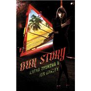 Our Story by Oakley, Jon; Zhukova, Katya, 9798350965759