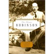 Robinson: Poems : Poems by ROBINSON, EDWIN ARLINGTONDONALDSON, SCOTT, 9780307265760