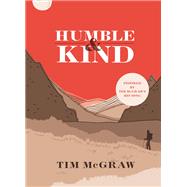 Humble & Kind by Tim McGraw, 9780316545761