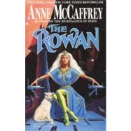 The Rowan by McCaffrey, Anne (Author), 9780441735761