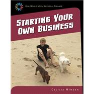 Starting Your Own Business by Minden, Cecilia, 9781633625761
