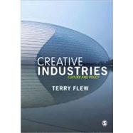 The Creative Industries; Culture and Policy by Terry Flew, 9781847875761