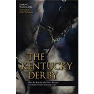The Kentucky Derby by Nicholson, James C.; Mccarron, Chris, 9780813135762