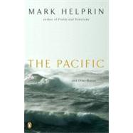 The Pacific and Other Stories by Helprin, Mark (Author), 9780143035763