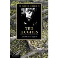The Cambridge Companion to Ted Hughes by Edited by Terry Gifford, 9780521145763