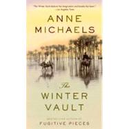 The Winter Vault by Michaels, Anne, 9780307455765