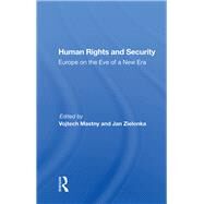 Human Rights and Security by Mastny, Vojtech, 9780367165765