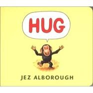 Hug by Alborough, Jez; Alborough, Jez, 9780763615765