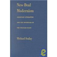 New Deal Modernism by Szalay, Michael, 9780822325765