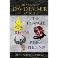 The Triangle/Recoil/rising Phoenix by Andrews, Stephen Reid, 9781497515765
