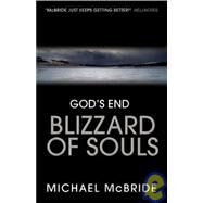 Blizzard of Souls by McBride, Michael, 9781905005765