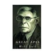 Great Apes by Self, Will, 9780802135766