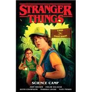 Stranger Things: Science Camp (Graphic Novel) by Houser, Jody; Salazar, Edgar; Champagne, Keith, 9781506715766