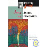 Jung on the Active Imagination by Jung, Carl Gustav, 9780691015767