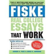 Fiske Real College Essays That Work by Fiske, Edward B.; Hammond, Bruce G., 9781402295768